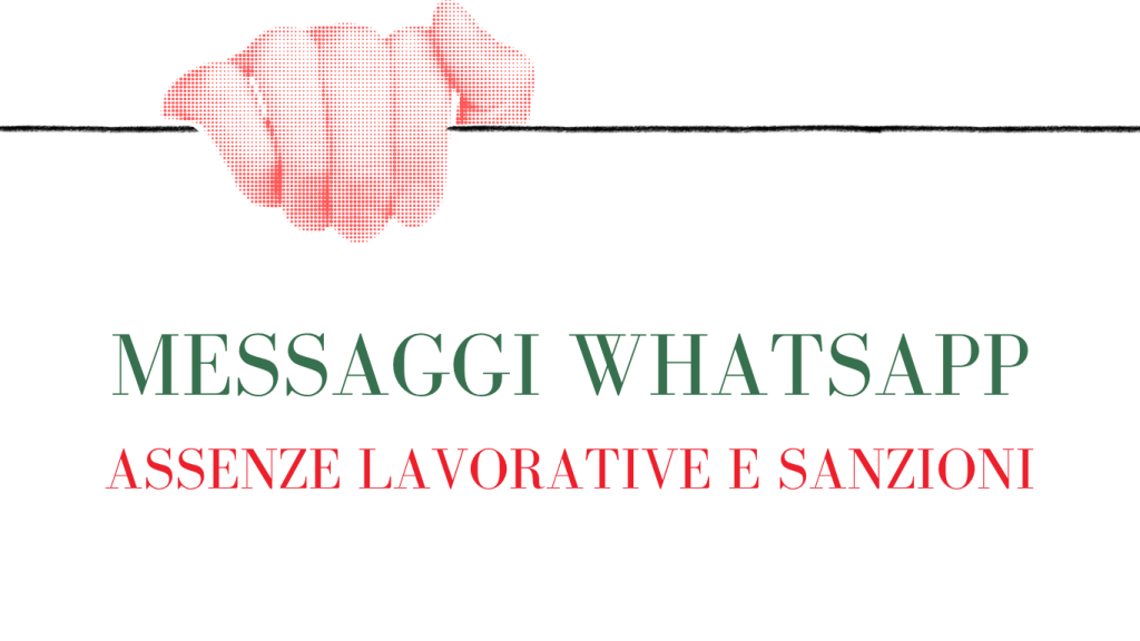 Sentenza Tribunale Udine 2026 WhatsApp assenza giustificata lavoro Studio Baroldi Venezia