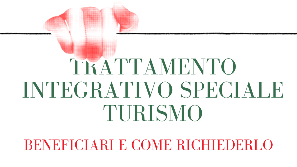 Trattamento integrativo speciale turismo 2026