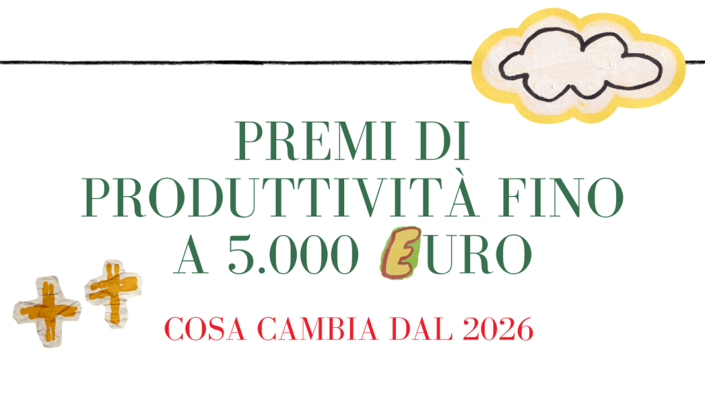 Premi di produttività 2026: aliquota 1% e tetto 5.000 euro – guida Studio Baroldi Cavallino-Treporti